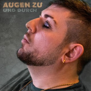 Augen zu und durch