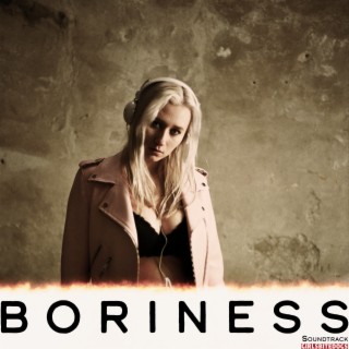 BORINESS (Original Motion Picture Soundtrack)