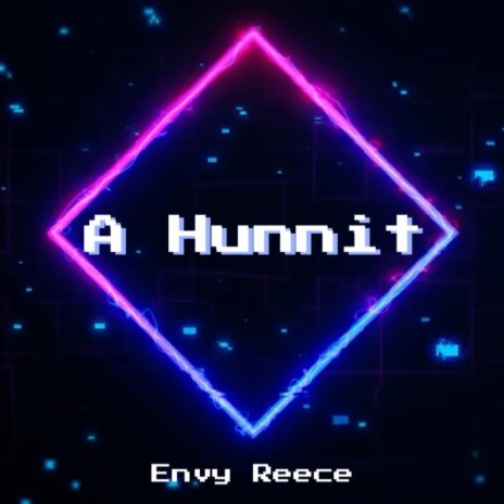 A Hunnit | Boomplay Music