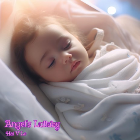 Angel's Lullaby | Boomplay Music