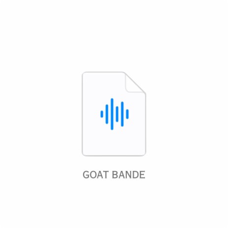 Goat Bande ft. Panther & UZIII | Boomplay Music