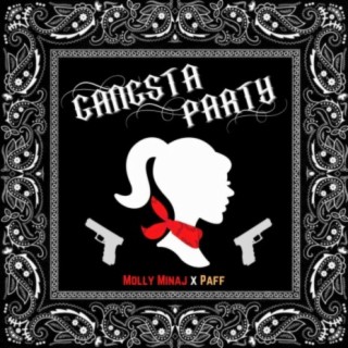 GANGSTA PARTY (feat. Molly Minaj)