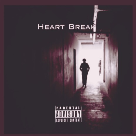Heart Break ft. Broskie K'txme | Boomplay Music