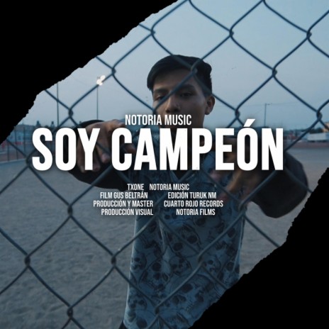 Soy campeón ft. Txone | Boomplay Music