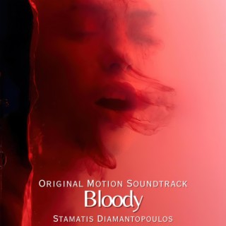 Bloody (Original Motion Soundtrack)
