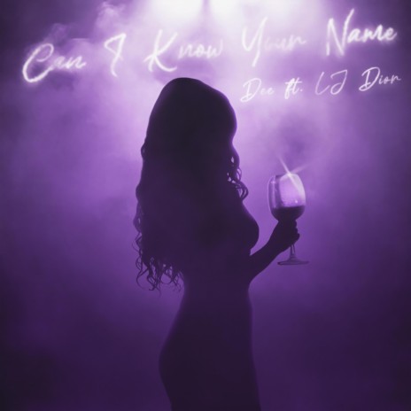 Can I Know Your Name ft. LJ Dior | Boomplay Music