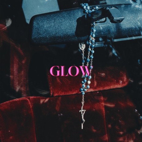 GLOW | Boomplay Music