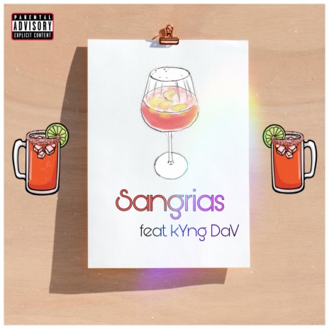 Sangrias (feat. kYng DaV) | Boomplay Music
