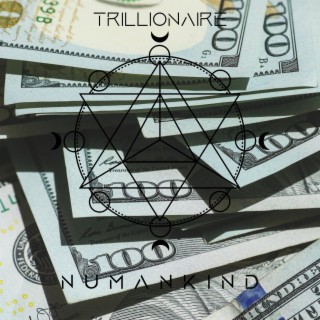 Trillionaire