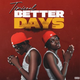 Better Days lyrics | Boomplay Music