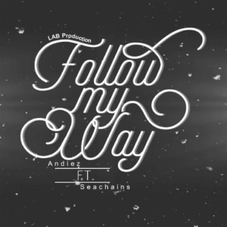 Follow My Way