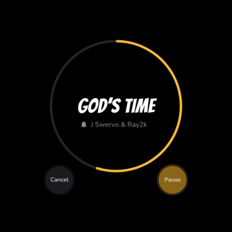 God's Time ft. Ray2k | Boomplay Music
