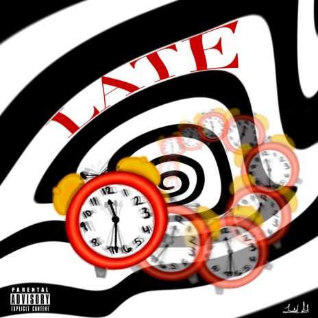 late. ft. Noah The Trillest | Boomplay Music