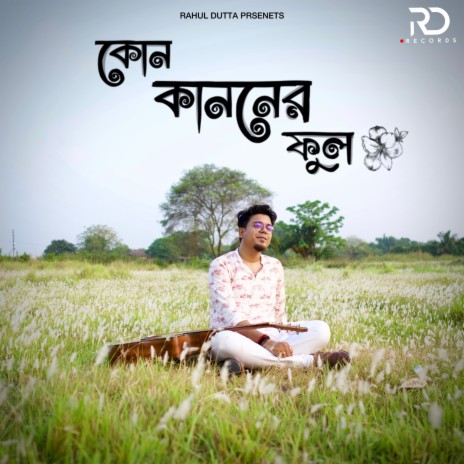 Kon Kanoner Phool | Boomplay Music