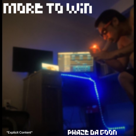 More To Win | Boomplay Music