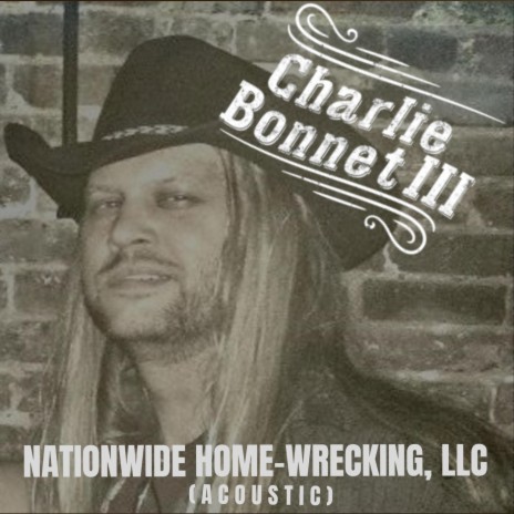 Nationwide Home-Wrecking, LLC (Acoustic) | Boomplay Music