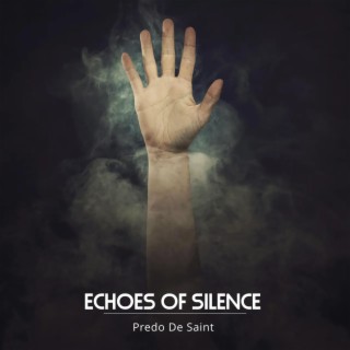 Echoes Of Silence