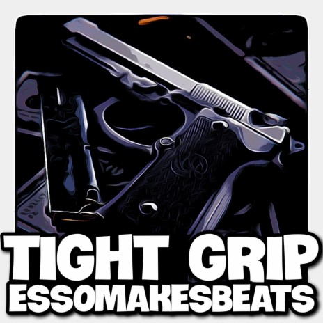 Tight Grip (Instrumental) | Boomplay Music