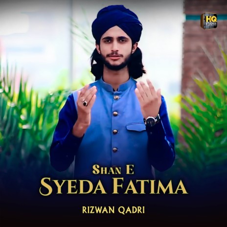 Shan e Syeda Fatima | Boomplay Music