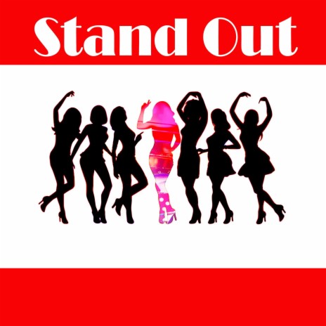 STAND OUT ft. Willie Valentine | Boomplay Music
