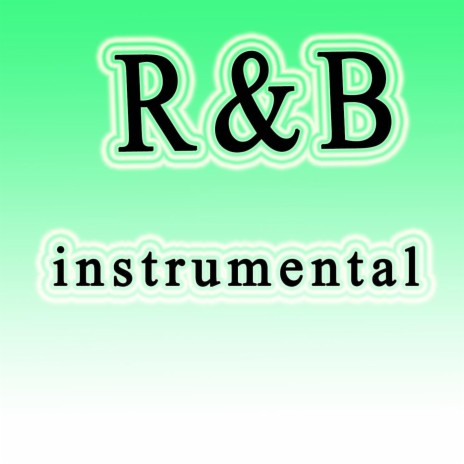 R&B instrumental | Boomplay Music