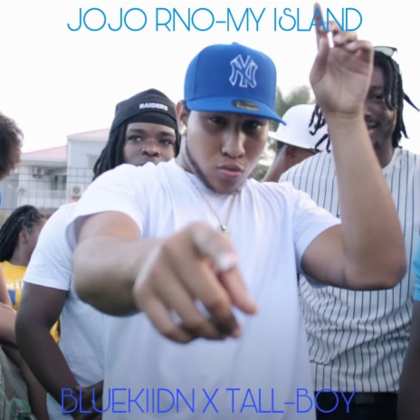 My island ft. Bluekiid & FBN Tall boy | Boomplay Music