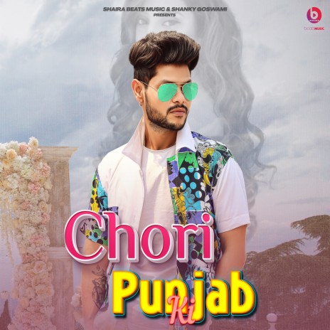 Chori Punjab Ki ft. Shanky Goswami | Boomplay Music