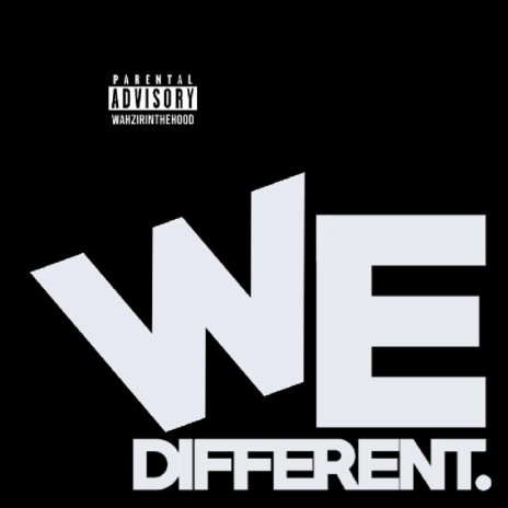 We Different ft. Gurlez Akhtar | Boomplay Music