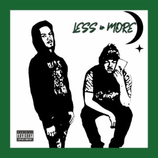 Less is More