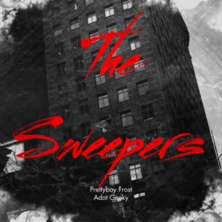 The Sweepers