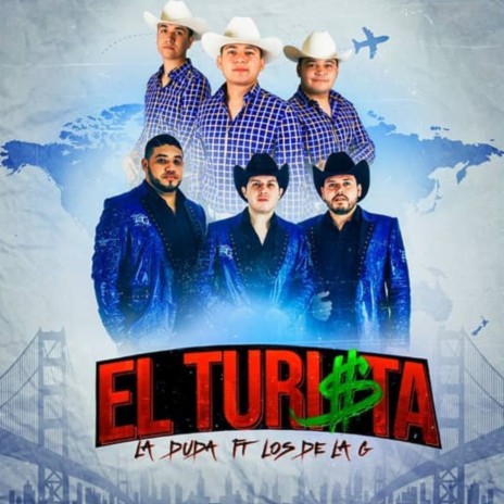 El Turista ft. La Duda | Boomplay Music