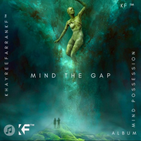 Mind The Gap | Boomplay Music