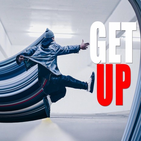 Get Up | Boomplay Music