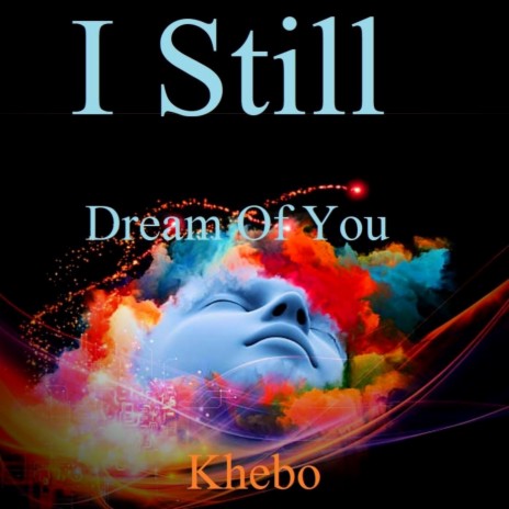 I Still Dream About You | Boomplay Music