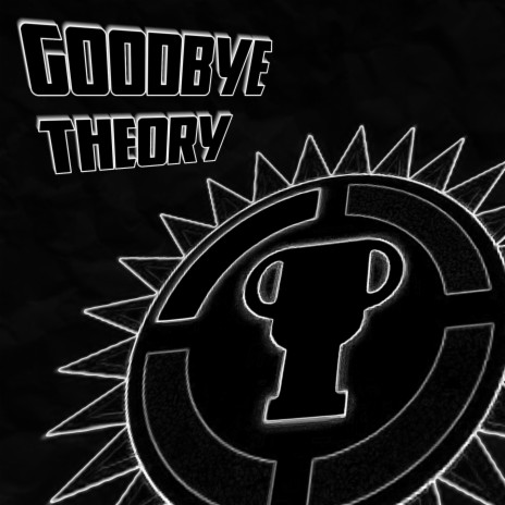 Goodbye Theory (MatPat Tribute) | Boomplay Music