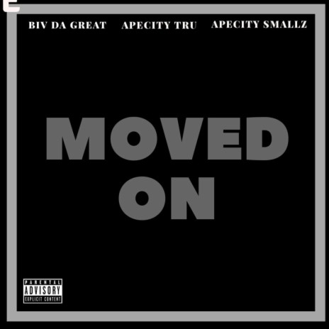 Moved on (Remix) ft. Apecity Tru & Apecity Smallz | Boomplay Music