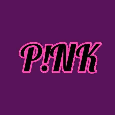 P!NK | Boomplay Music