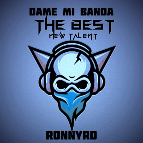 Dame mi banda | Boomplay Music