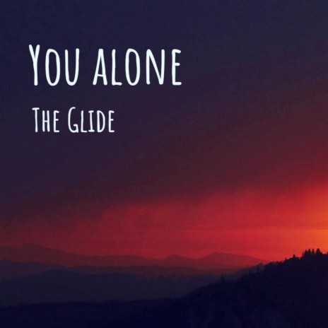 You alone | Boomplay Music
