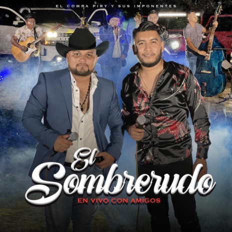 El Sombrerudo (En vivo) | Boomplay Music