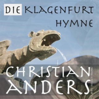 Die Klagenfurt Hymne