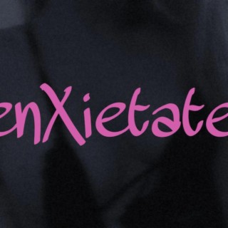 enXietate