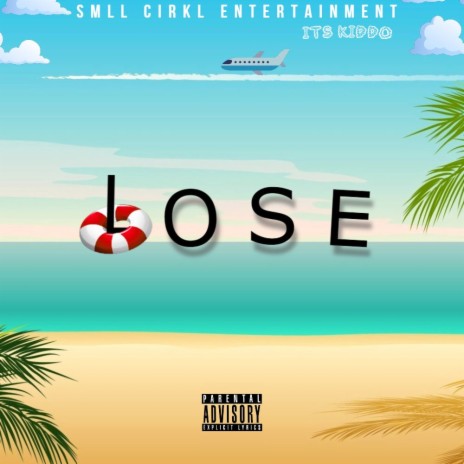 Lose | Boomplay Music