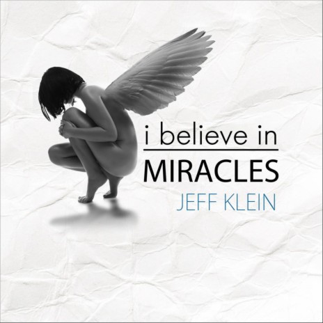 I Believe in Miracles | Boomplay Music