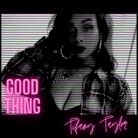 Good Thing | Boomplay Music
