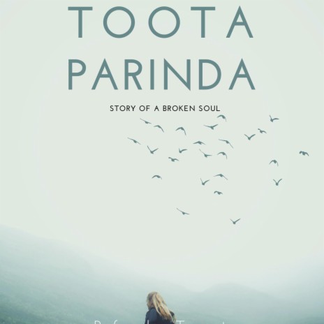 Toota Parinda ft. Tavneet & Simmy | Boomplay Music