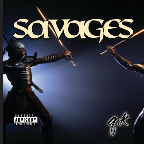 Savages | Boomplay Music