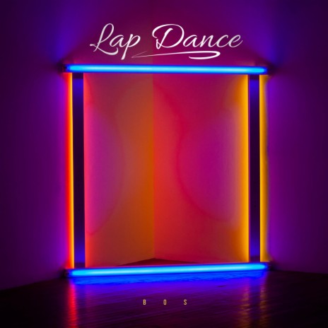 Lap dance | Boomplay Music