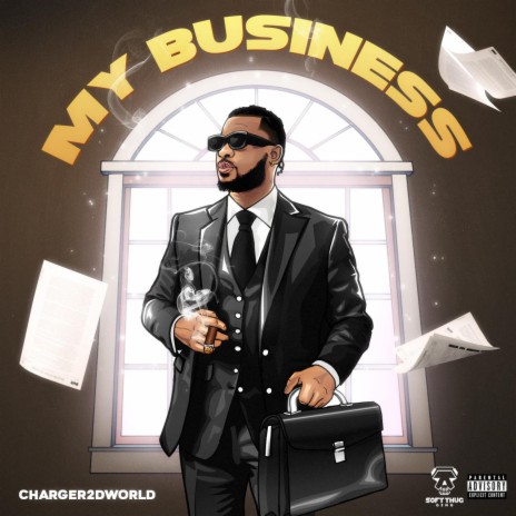 MY BUSINESS ft. Soft Thug Geng | Boomplay Music