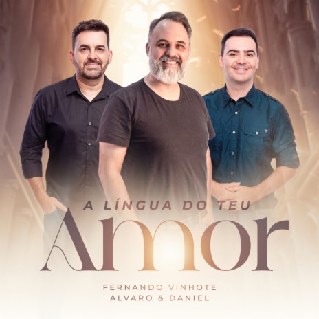 A Língua do Teu Amor ft. Alvaro & Daniel | Boomplay Music